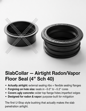 SlabCollar EPDM radon pipe seal — airtight floor seal for 4-inch Sch 40 pipe in 5-inch cored holes